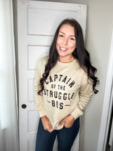 Load image into Gallery viewer, Captain of the struggle bus pull over sweater