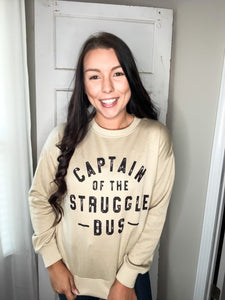 Captain of the struggle bus pull over sweater